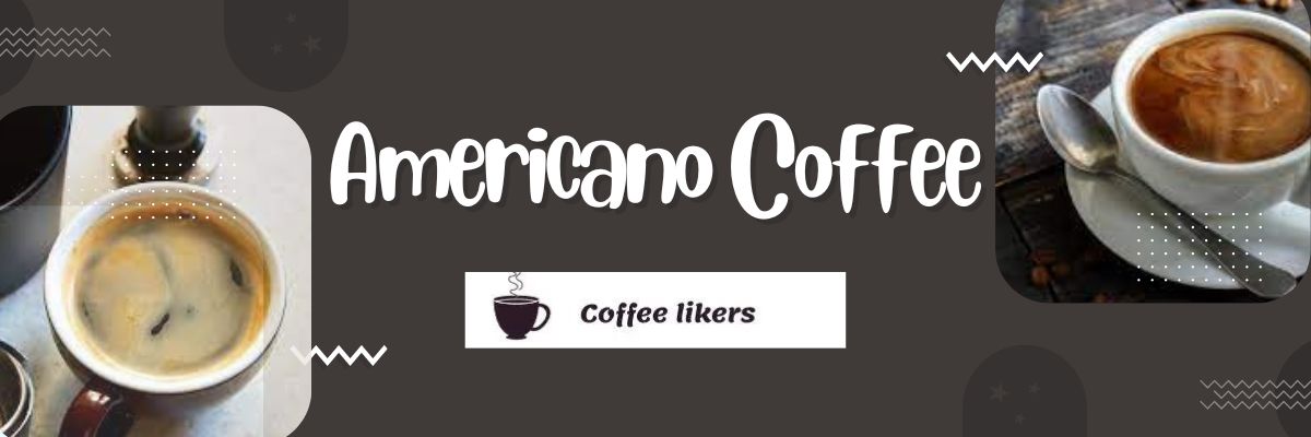 Americano coffee