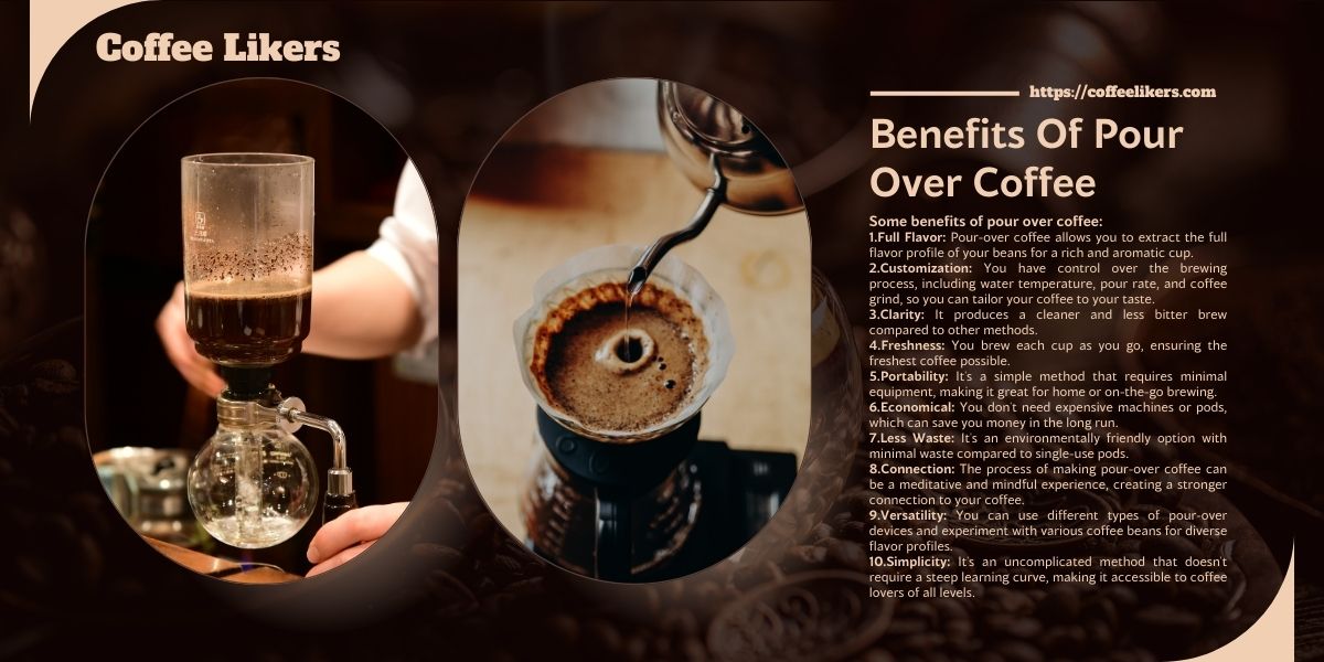 Benefits of pour over coffee
