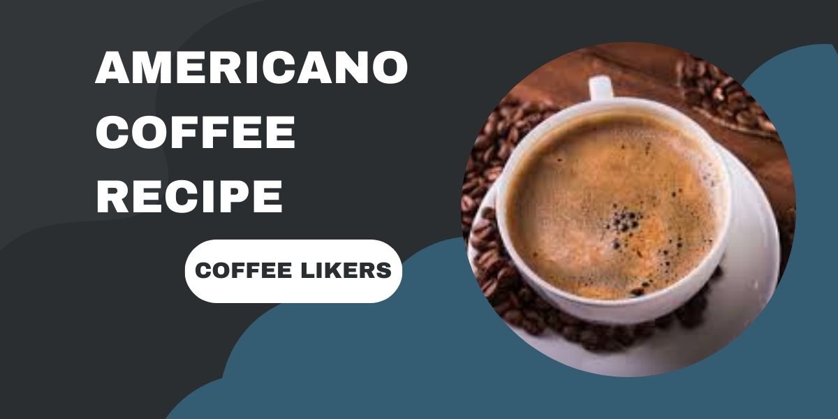 Americano coffee recipe