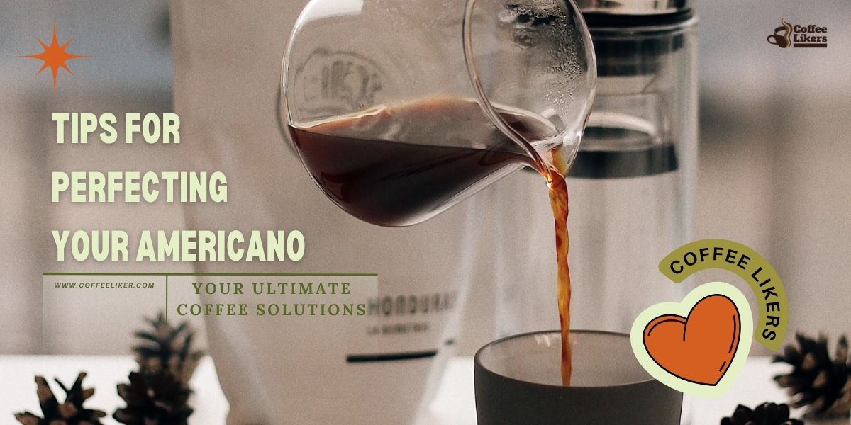 Tips for perfecting your Americano