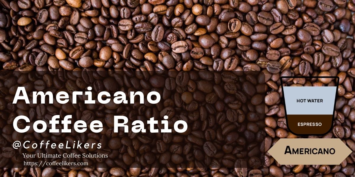 Americano coffee ratio