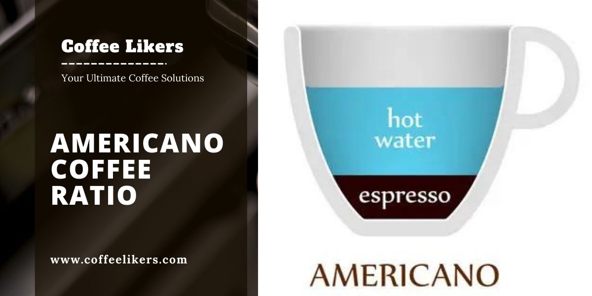 Americano coffee ratio