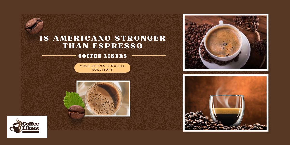 Is americano stronger than espresso