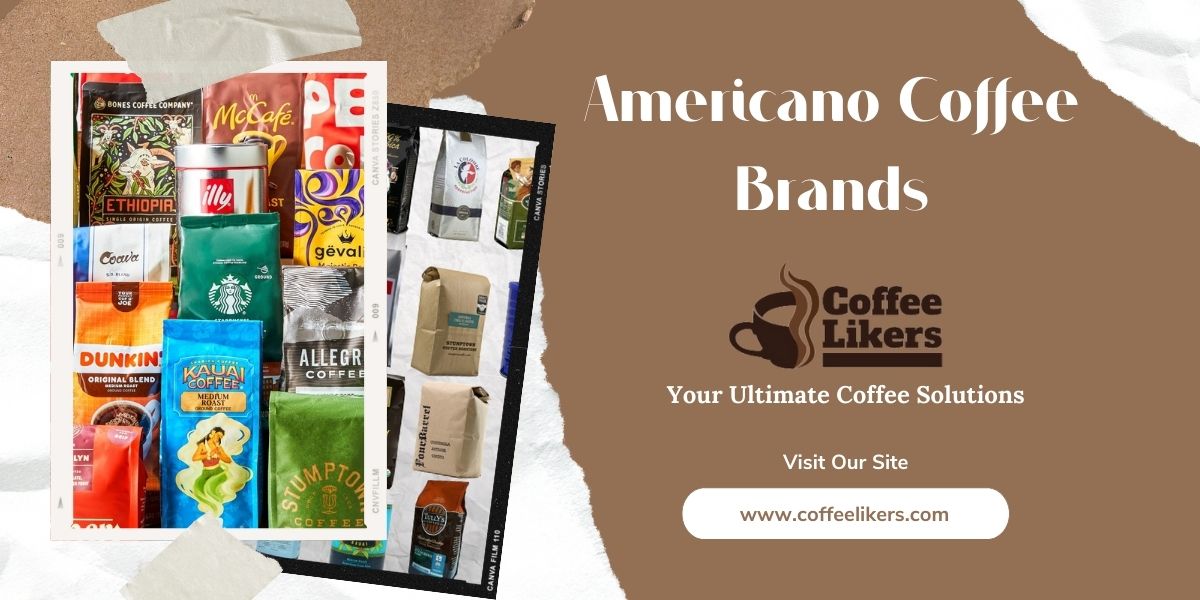 Americano coffee brands