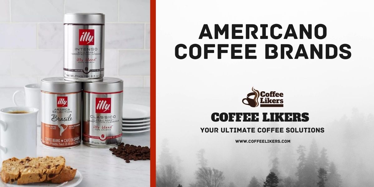 Americano coffee brands