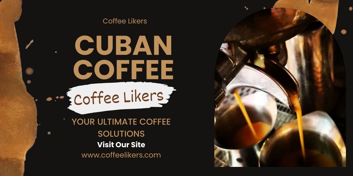 What is Cuban coffee