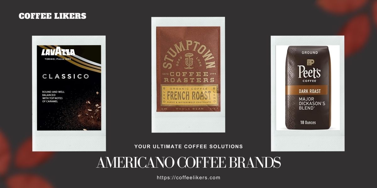 Americano coffee brands