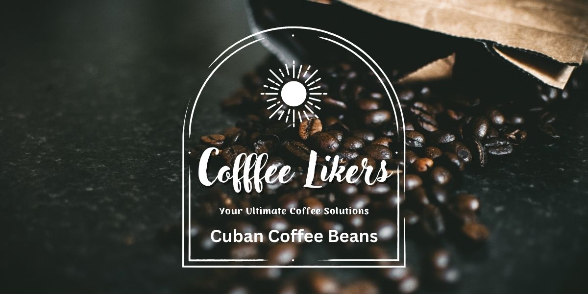 Cuban coffee beans