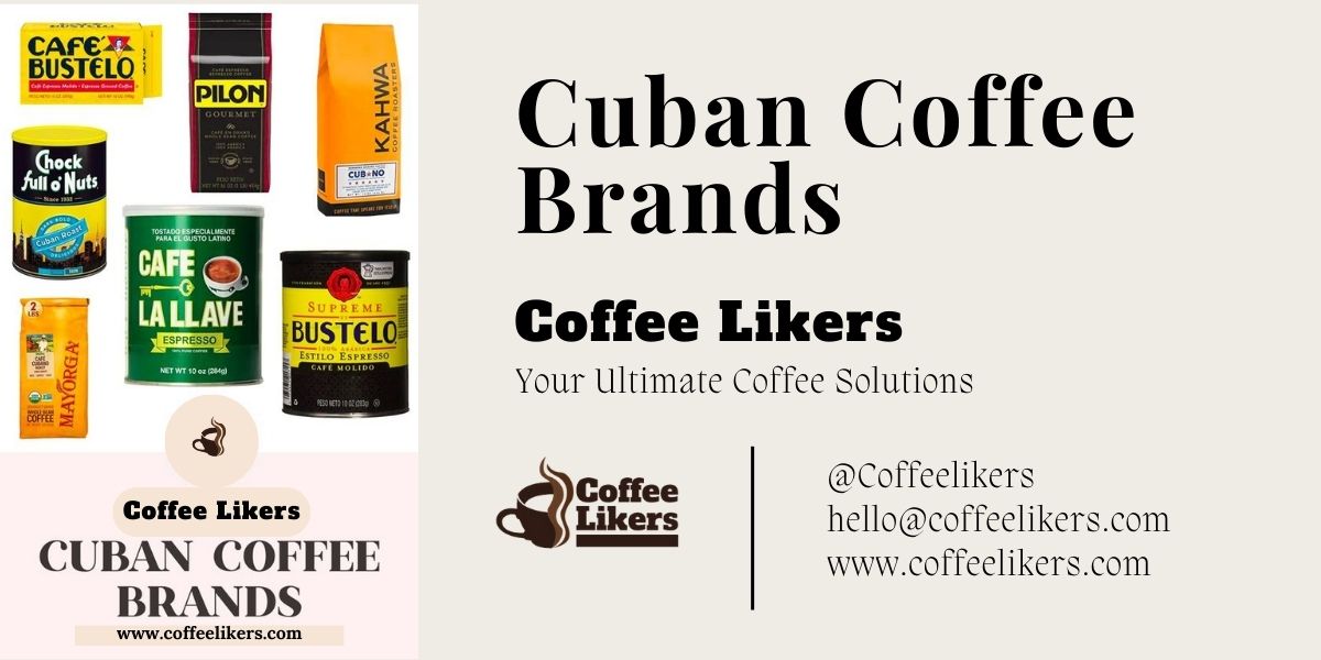 Cuban coffee brands