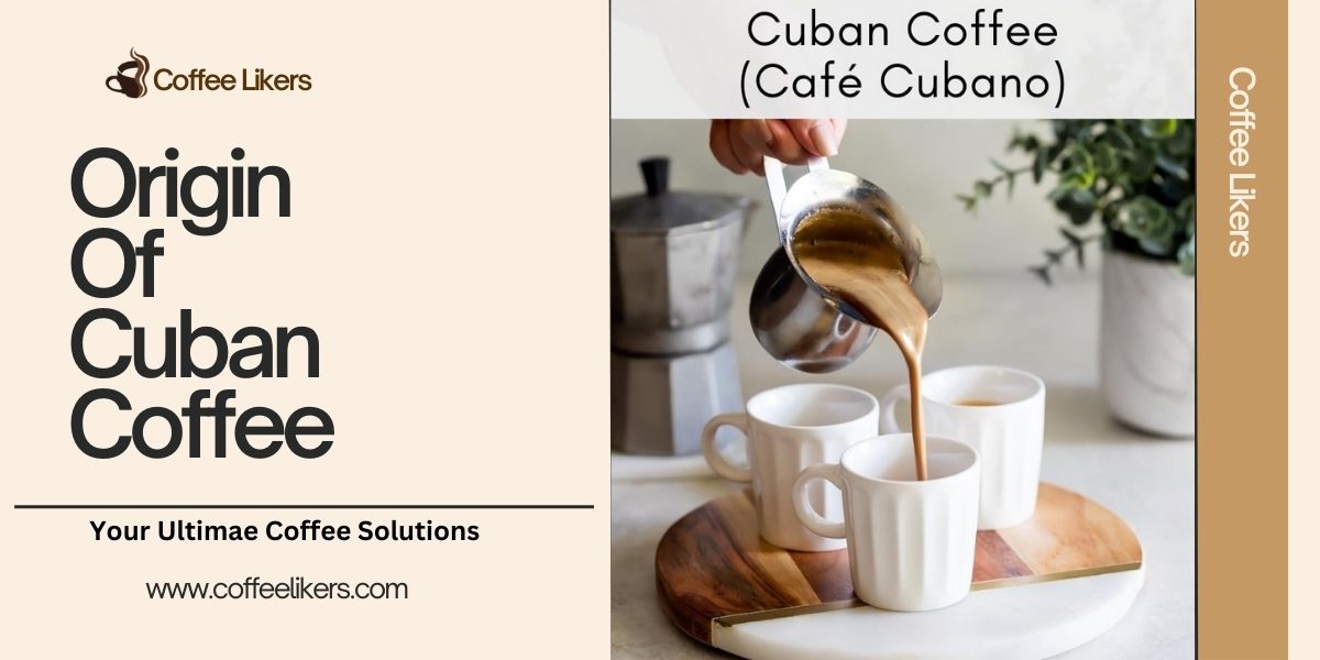 Origin of Cuban coffee