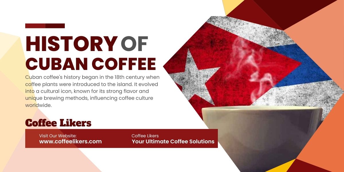 History of Cuban coffee
