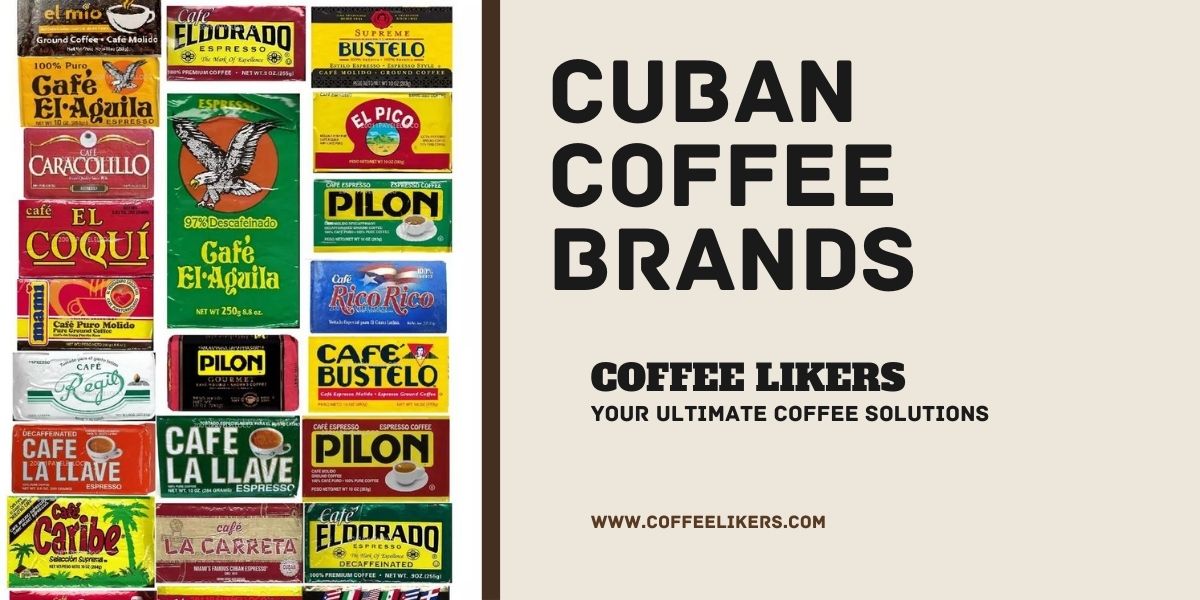 Cuban coffee brands