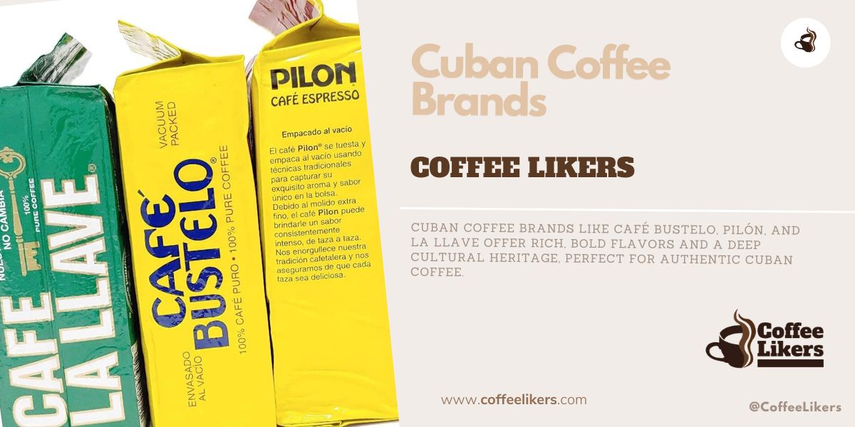 Cuban coffee brands