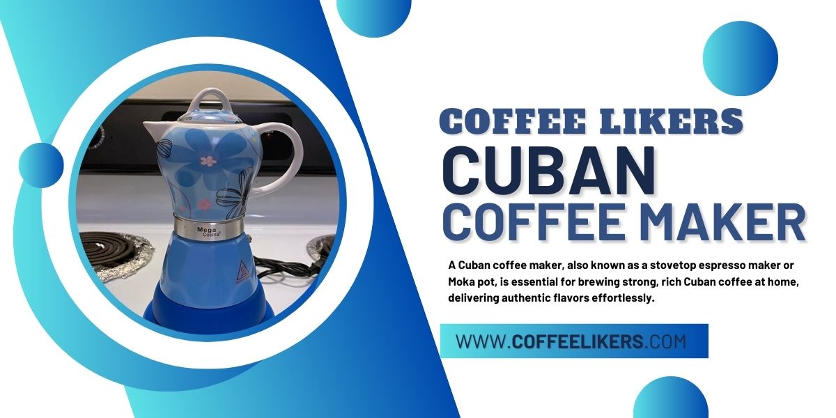 Cuban coffee maker