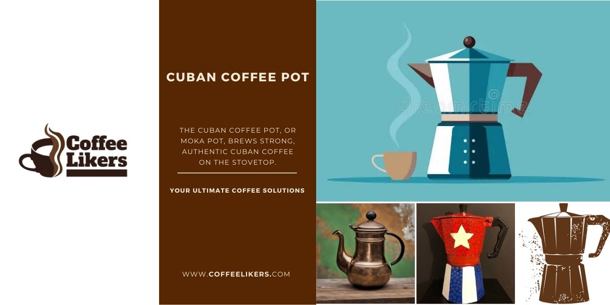 Cuban coffee pot