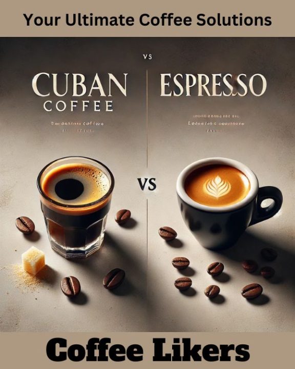 Cuban coffee vs espresso