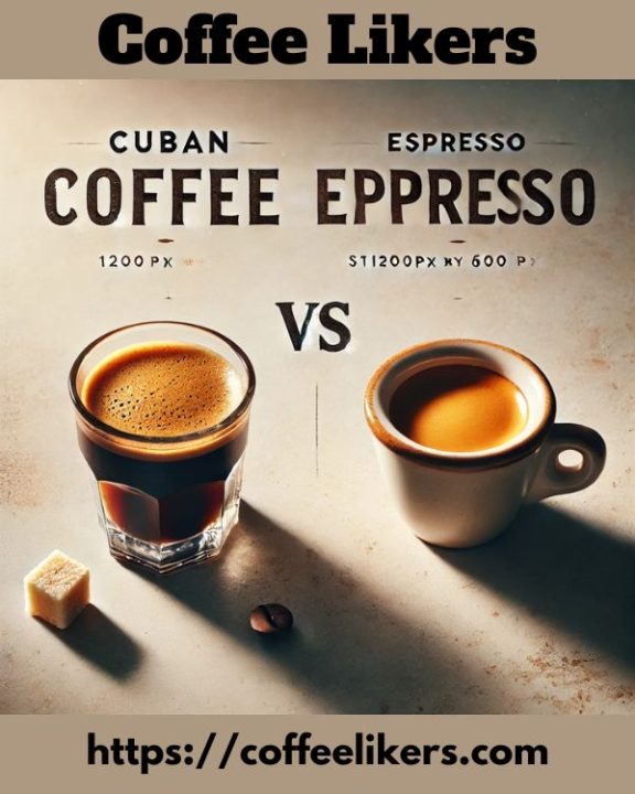 Cuban coffee vs espresso